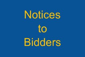 Notices to Bidders